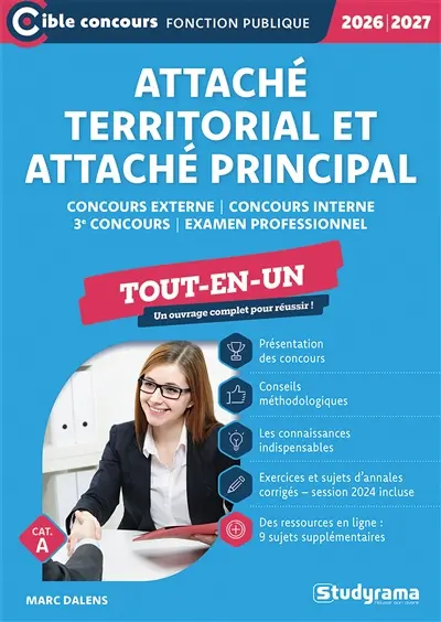 Attaché territorial et attaché principal : concours externe, concours interne, 3e concours, examen professionnel : tout-en-un, 2026-2027