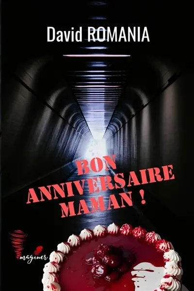 BON ANNIVERSAIRE MAMAN !