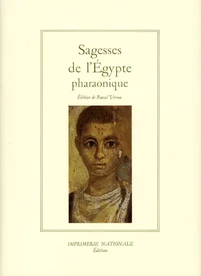 Sagesses de l'Egypte pharaonique