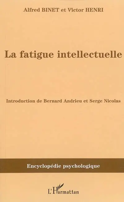 La fatigue intellectuelle (1898)