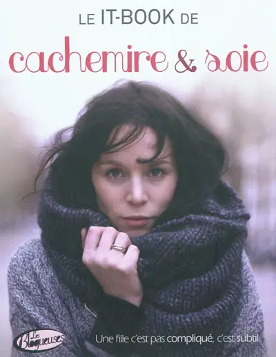 Le it-book de Cachemire & soie
