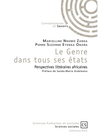 Le genre dans tous ses états : perspectives littéraires africaines