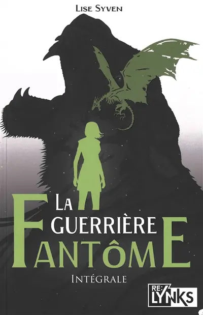 La guerrière fantôme : intégrale