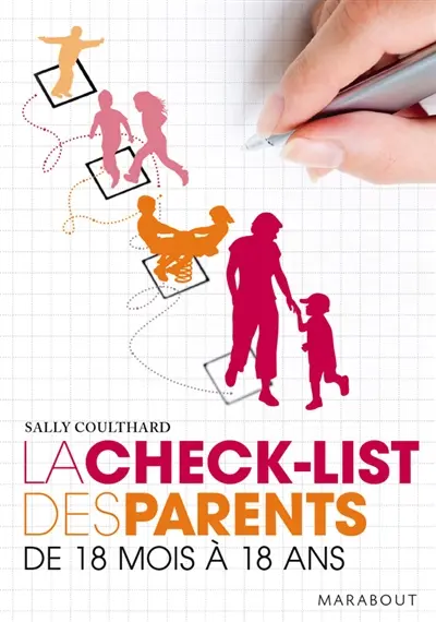 La check-list des parents, de 18 mois à 18 ans