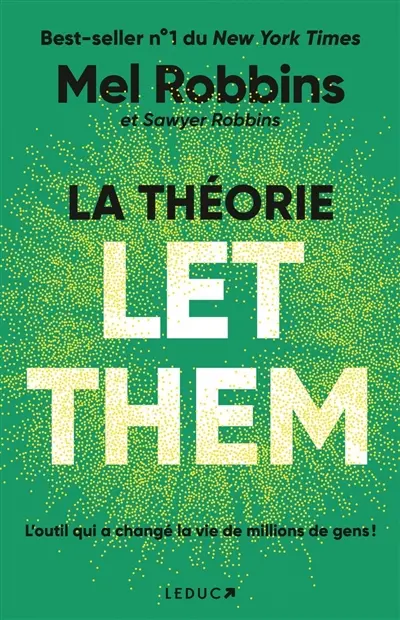 La théorie let them : l'outil qui a changé la vie de millions de gens !