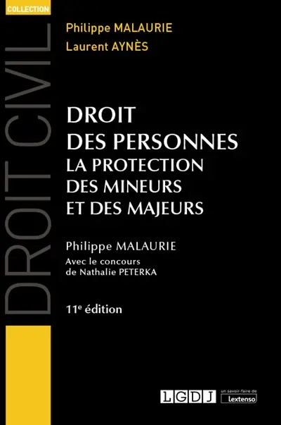 Droit des personnes : la protection des mineurs et des majeurs