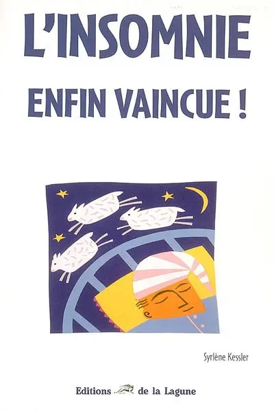 L'insomnie enfin vaincue !