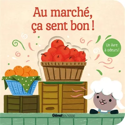 Au marché, ça sent bon !