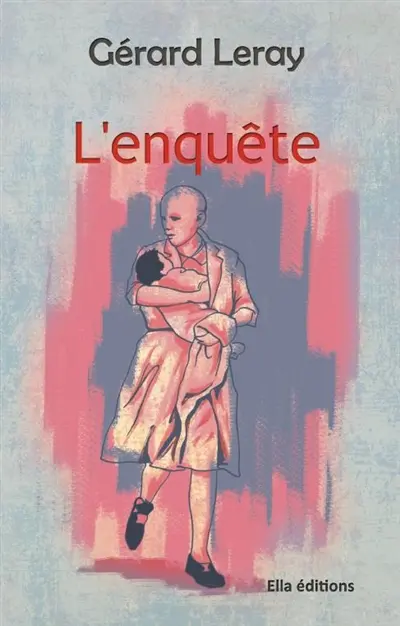 L'enquête