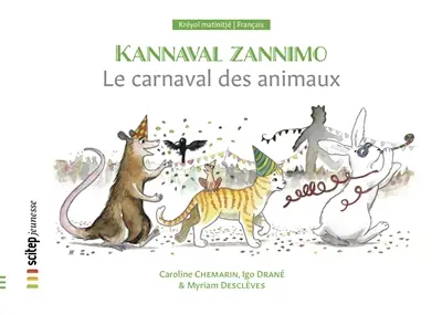 Le carnaval des animaux. Kannaval zannimo