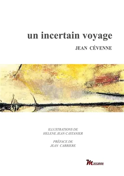 Un incertain voyage
