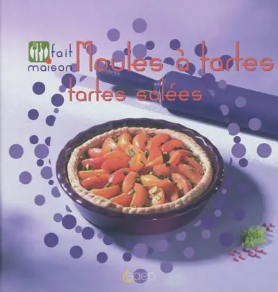 Moules à tartes : tartes salées