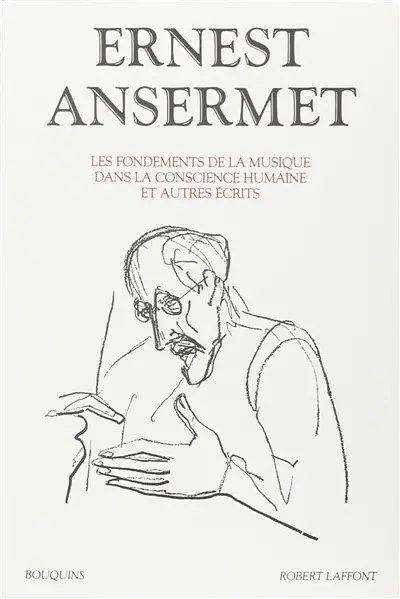 Les fondements de la musique dans la conscience humaine : et autres écrits