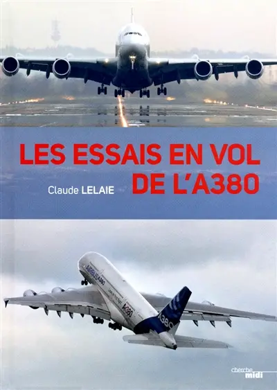 Les essais en vol de l'A 380