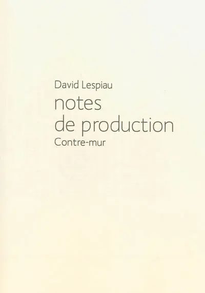 Notes de production