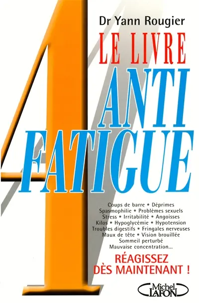 Le livre anti-fatigue