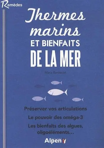 Thermes marins et bienfaits de la mer
