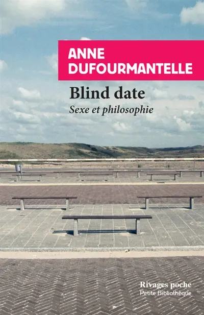 Blind date : sexe et philosophie