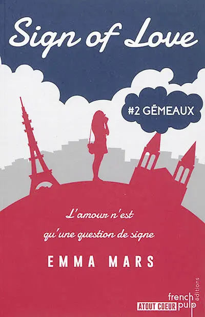 Sign of love. Vol. 2. Gémeaux