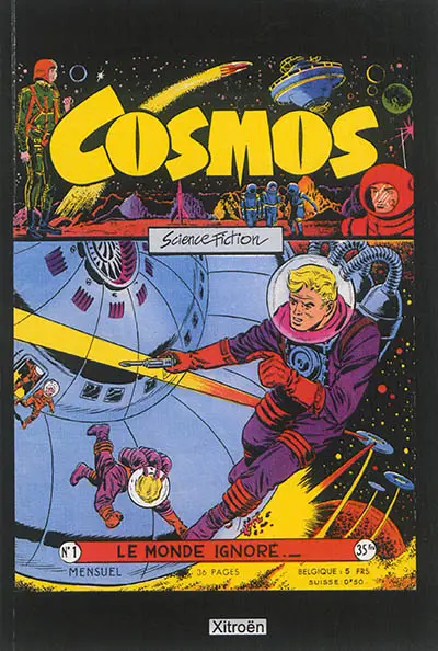 Cosmos : la collection Artima, 1956-1961 : 62 fascicules, récits complets. Vol. 1. Numéros 1 à 11