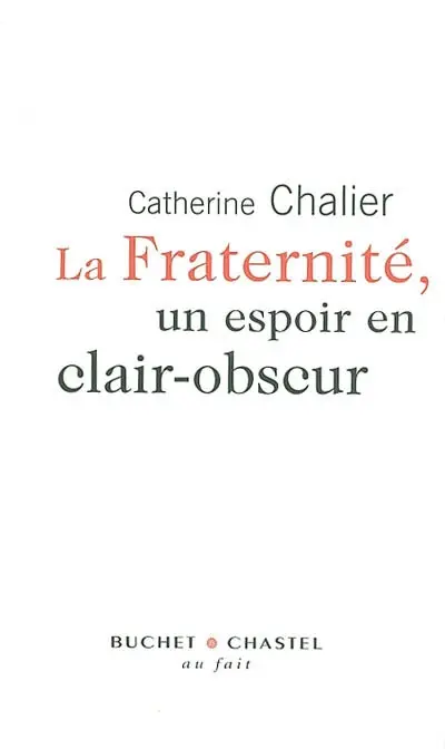 La fraternité, un espoir en clair-obscur