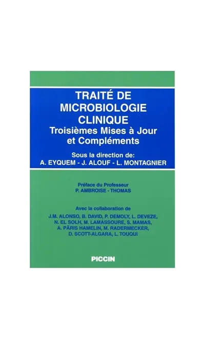 Traité de microbiologie clinique : troisièmes mises à jour et compléments