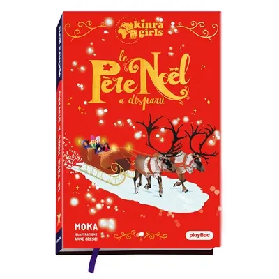 Kinra girls. Le Père Noël a disparu