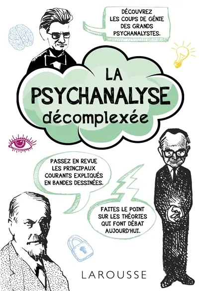 La psychanalyse décomplexée