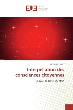Interpellation des consciences citoyennes : Le rôle de l'intelligentsia
