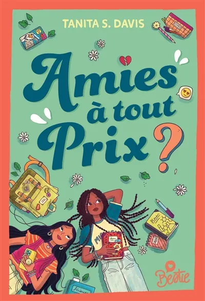 Amies à tout prix ?