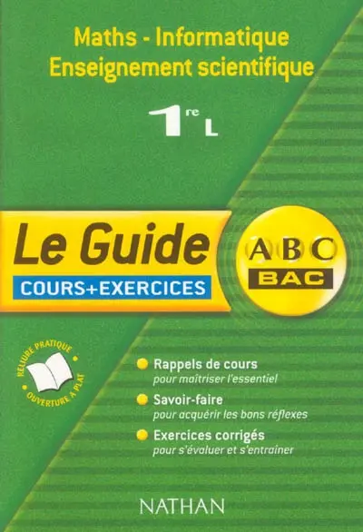 Mathématiques-informatique enseignement scientifique 1re L : cours, exercices