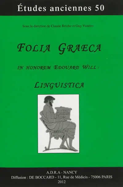 Folia graeca in honorem Edouard Will : linguistica
