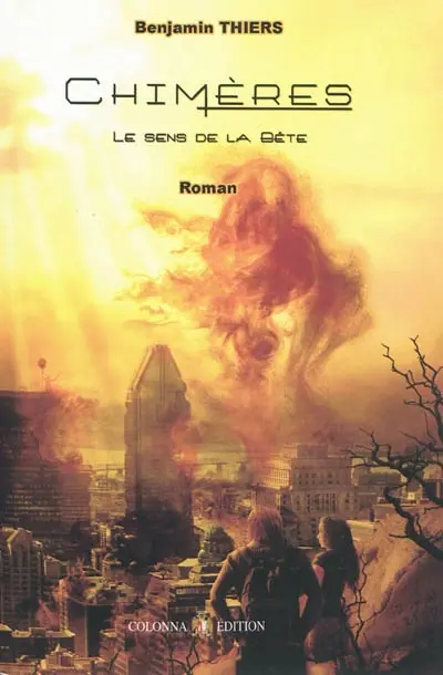 Chimères : le sens de la bête