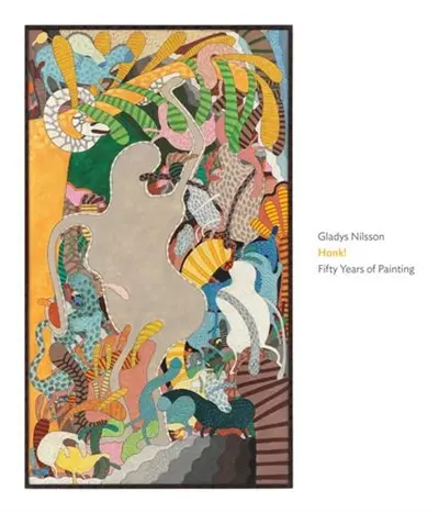 Gladys Nilsson : Honk ! Fifty Years of Painting