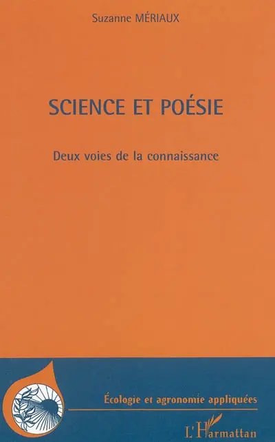Science et poésie : deux voies de la connaissance