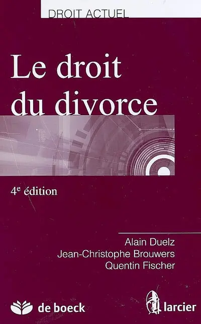 Le droit du divorce