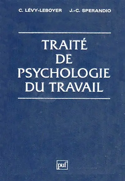 Traité de psychologie du travail