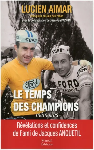 Le temps des champions : mémoires