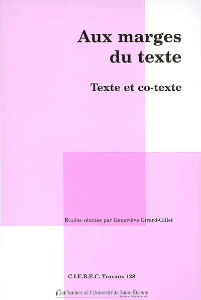 Aux marges du texte : texte et co-texte