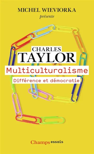 Multiculturalisme : différence et démocratie