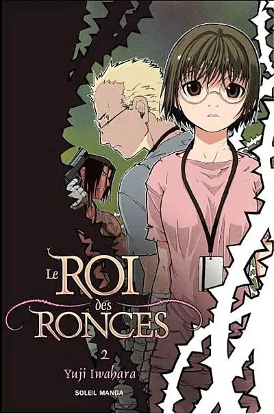 Le roi des ronces. Vol. 2