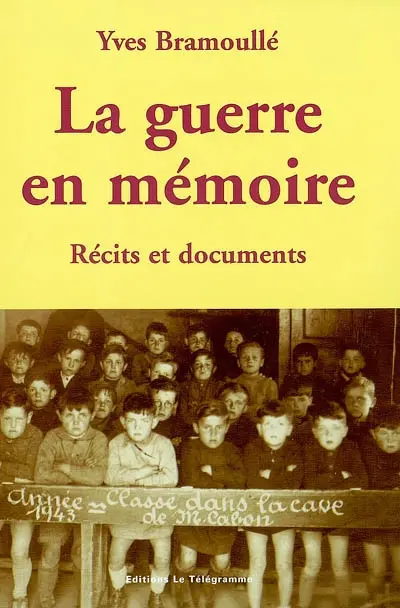 La guerre en mémoire