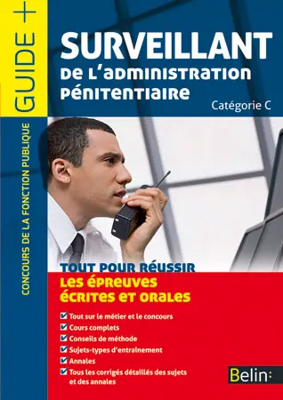 Surveillant de l'administration pénitentiaire : catégorie C