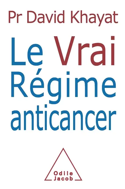 Le vrai régime anticancer