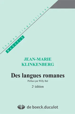 Des langues romanes : introduction aux études de linguistique romane