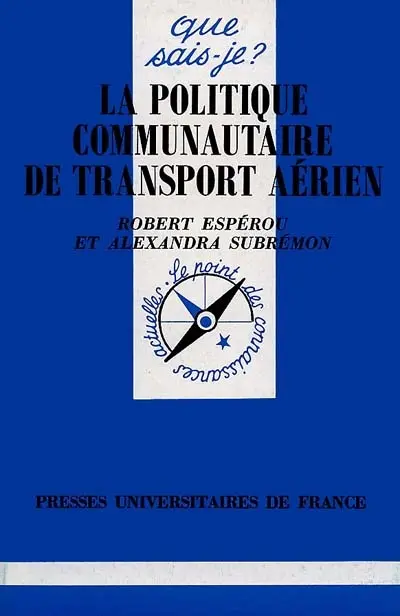 La politique communautaire de transport aérien