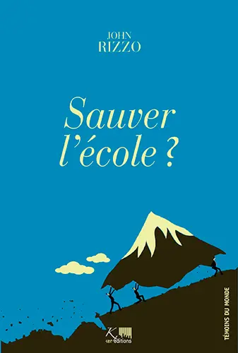 Sauver l'école ?