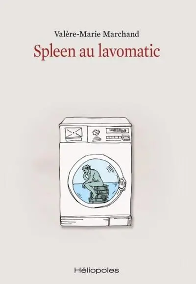 Spleen au lavomatic