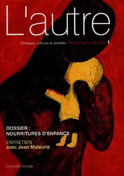 Autre (L'), n° 1. Nourritures d'enfance