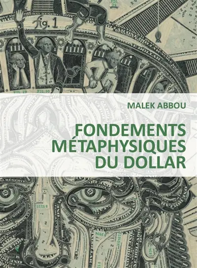 Figures de l'être puritain. Fondements métaphysiques du dollar. Je sème à tous vents